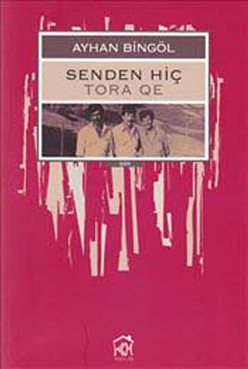 Senden Hiç