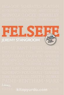 Büyük Fikirlerin Küçük Kitapları: Felsefe - Jeremy Stangroom