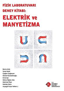 Fizik Laboratuvarı Deney Kitabı: Elektrik ve Manyetizma