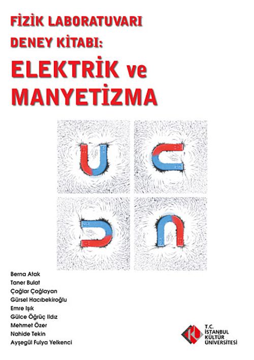 Fizik Laboratuvarı Deney Kitabı: Elektrik ve Manyetizma