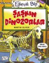 Şaşkın Dinozorlar