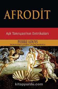 Afrodit & Aşk Tanrıçası'nın Entrikaları