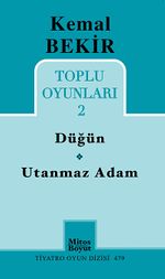 Düğün-Utanmaz Adam / Toplu Oyunları 2