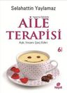 Aile Terapisi &amp; Aşk, İnsanı Şarj Eder