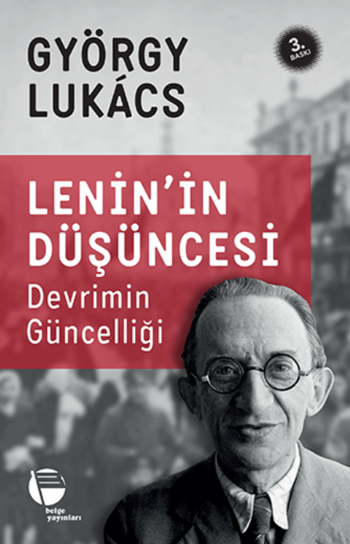 Lenin'in Düşüncesi & Devrimin Güncelliği