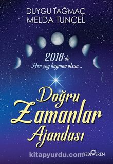 2018 Doğru Zamanlar Ajandası - Duygu Tağmaç