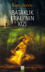 Bataklık Kralı'nın Kızı