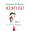 D&uuml;nyanın En K&uuml;&ccedil;&uuml;k Hediyesi