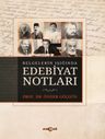 Belgelerin Işığında Edebiyat Notları