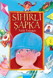 Sihirli Şapka / 2.Kitap - Fatih Erdoğan