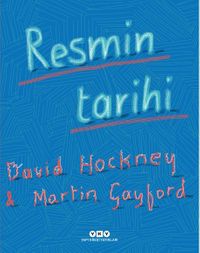 Resmin Tarihi & Mağaradan Bilgisayar Ekranına