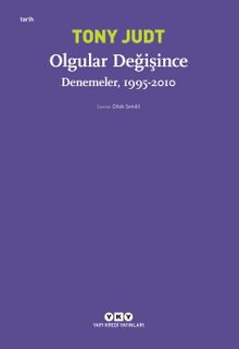 Olgular Değişince - Denemeler (1995 - 2010)