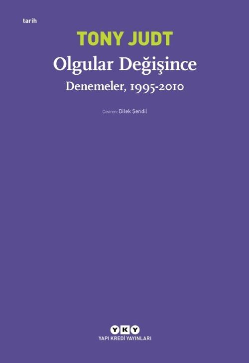 Olgular Değişince - Denemeler (1995 - 2010)