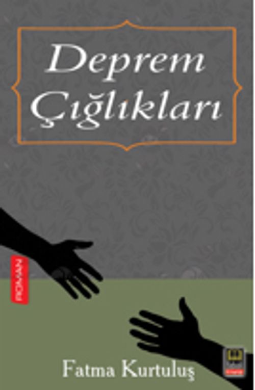 Deprem Çığlıkları