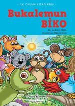 Bukalemun Biko / İlk Okuma Kitaplarım 