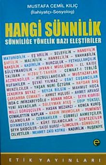 Hangi Sünnilik & Sünniliğe Yönelik Bazı Eleştiriler