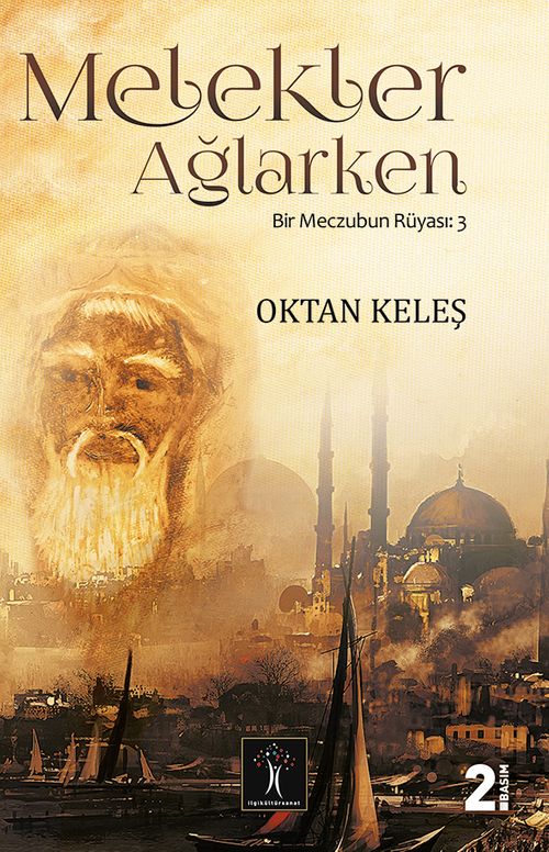 Melekler Ağlarken & Bir Meczubun Rüyası 3