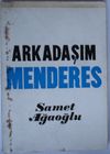 Arkadaşım Menderes (Kod: 4-H-5)