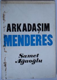 Arkadaşım Menderes (Kod: 4-H-5)
