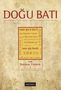 Doğu Batı Sayı:60 Şubat-Mart-Nisan 2012 (Üç Aylık Düşünce Dergisi)