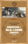 Zonguldak&rsquo;ta Hilal-i Ahmer Cemiyeti (1911-1938)