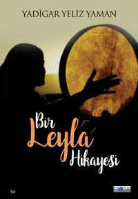 Bir Leyla Hikayesi 