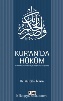 Kur’an’da Hüküm - Prof. Dr. Mustafa Keskin