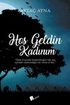 Hoş Geldin Kadınım