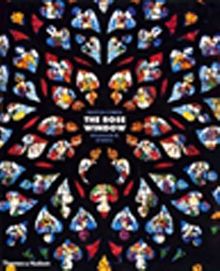 The Rose Window & Splendor and Symbol