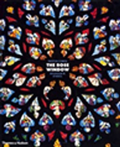 The Rose Window & Splendor and Symbol