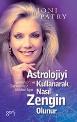 Astrolojiyi Kullanarak Nasıl Zengin Olunur