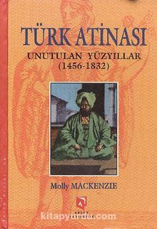 Türk Atinası & Unutulan Yüzyıllar (1456-2832)