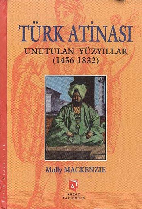 Türk Atinası & Unutulan Yüzyıllar (1456-2832)