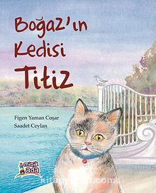 Boğaz'ın Kedisi Titiz