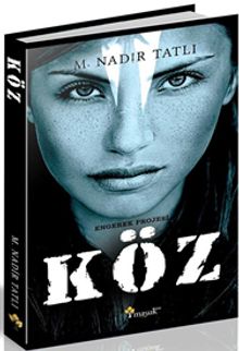 Engerek Projesi: Köz