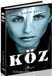 Engerek Projesi: Köz - M. Nadir Tatlı
