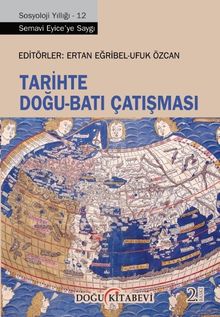 Tarihte Doğu-Batı Çatışması