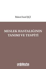 Meslek Hastalığının Tanımı ve Tespiti