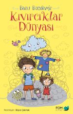 Kıvırcıklar Dünyası