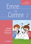 Emre ile Cemre 2 / Kedili Takvim Yapıyor