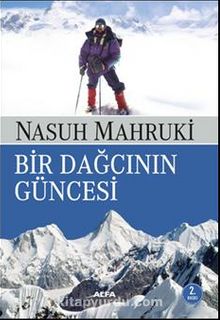 Bir Dağcının Güncesi - Nasuh Mahruki