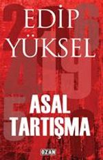Asal Tartışma