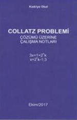 Collatz Problemi Çözümü Üzerine Çalışma Notları