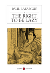 The Right To Be Lazy