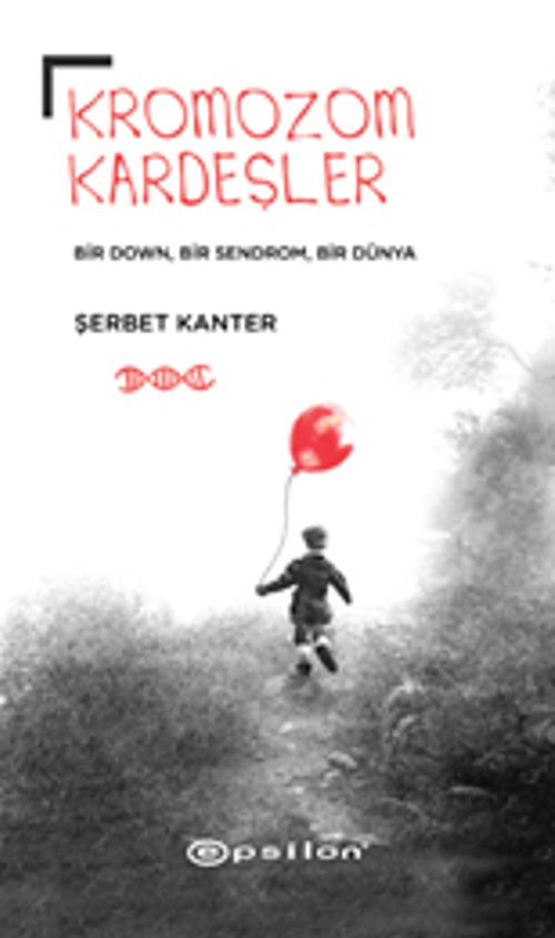 Kromozom Kardeşler & Bir Down, Bir Sendrom, Bir Dünya