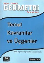 Konu Odaklı Geometri Fasikülleri & Temel Kavramlar ve Üçgenler
