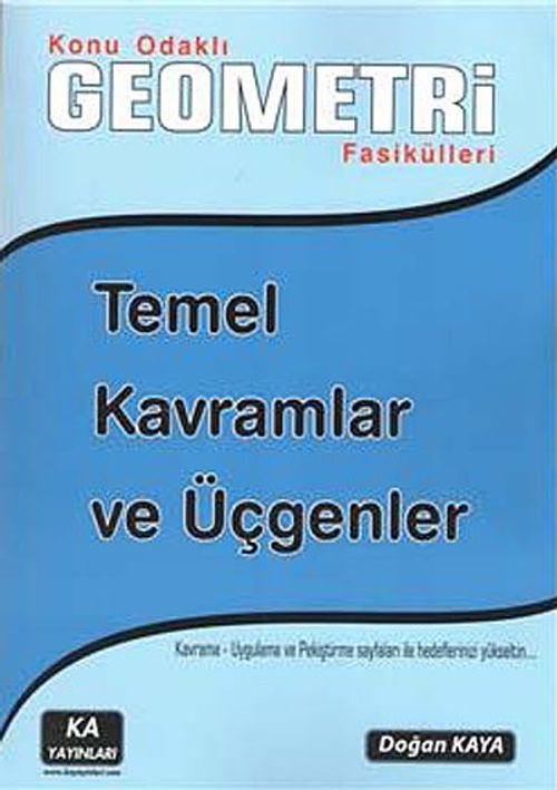 Konu Odaklı Geometri Fasikülleri & Temel Kavramlar ve Üçgenler