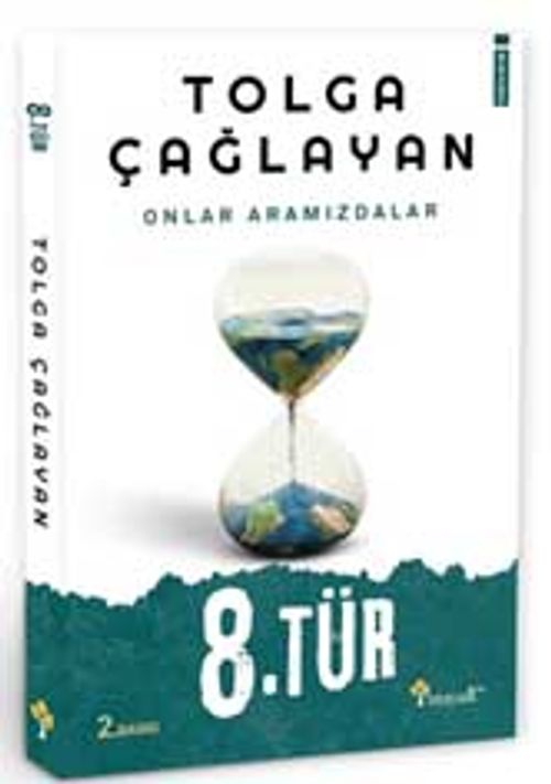 8. Tür (Tolga Çağlayan) Fiyatı, Yorumları, Satın Al - Kitapyurdu.com
