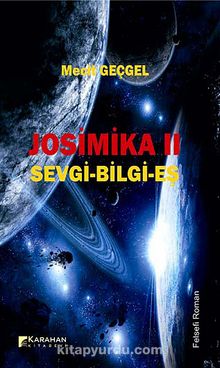 Josimika II & Sevgi - Bilgi - Eş