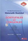 Matematik Mod&uuml;lleri - D&ouml;rtgenler ve &Ccedil;okgenler